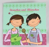 Kinderkochbuch - Blümchen & Sternchen Teil 1